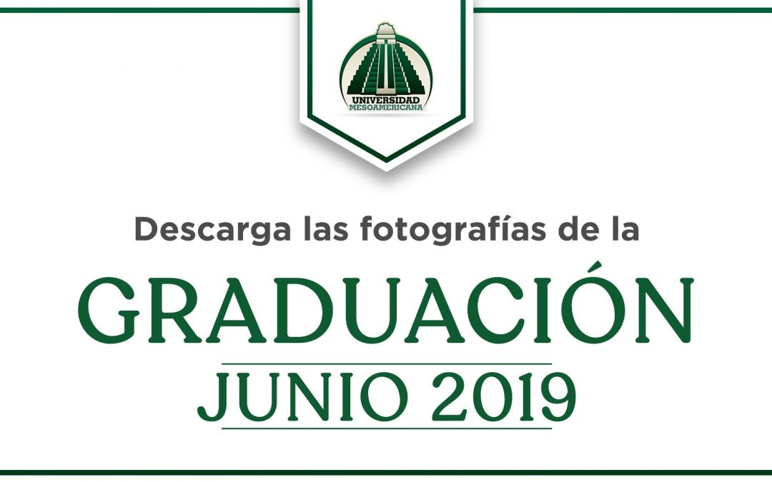 FOTOGRAFÍAS GRADUACIÓN JUNIO 2019